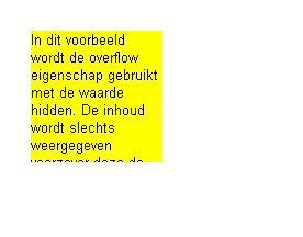 Voorbeeld overflow: hidden. Klik op de afbeelding en bekijk de weergave door de browser.