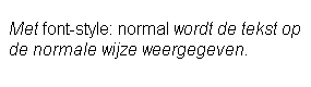 Voorbeeld font-style