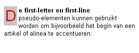 Voorbeeld first-letter en first-line pseudo-element selectors